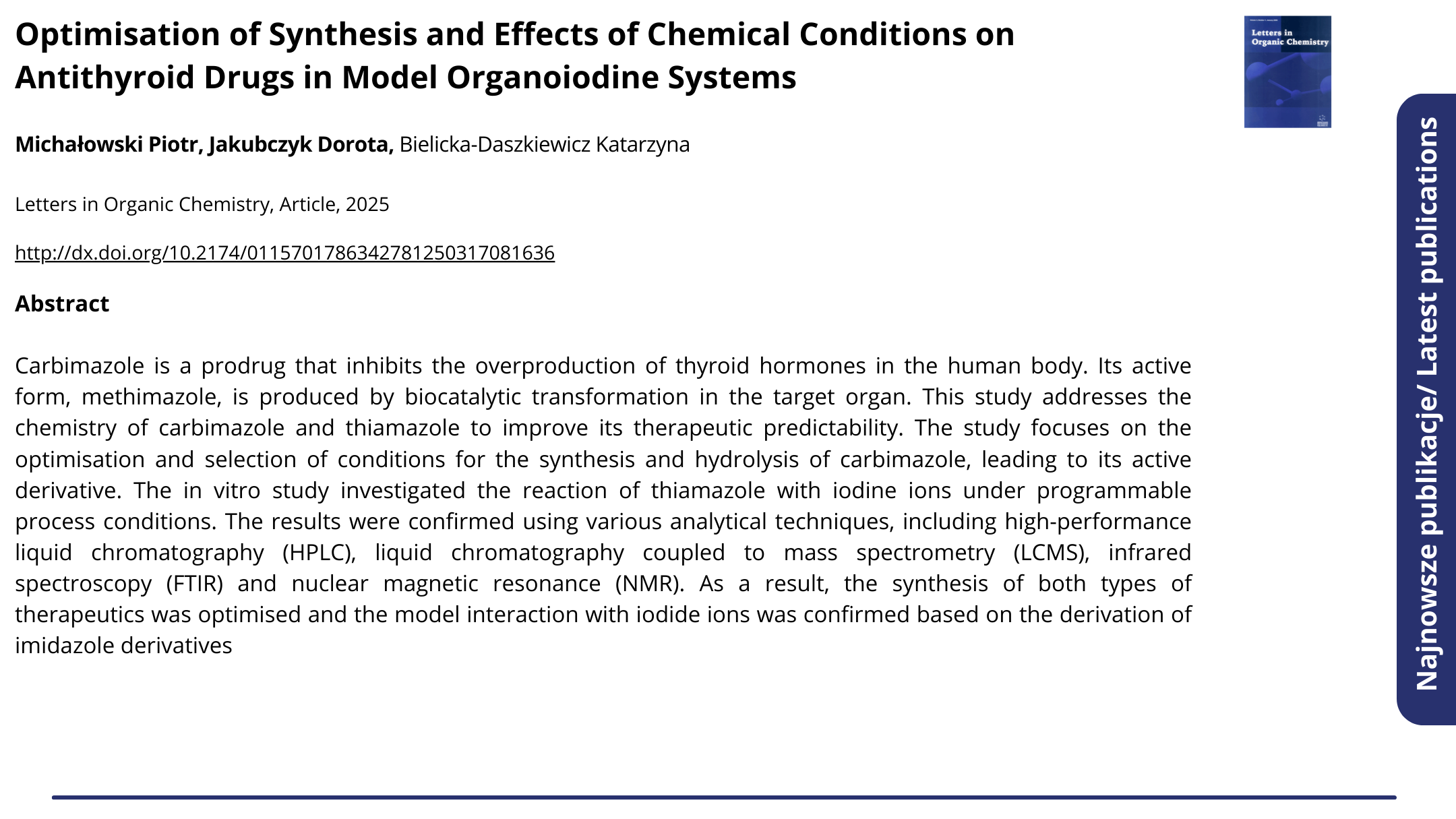 Publikacja Optimisation of Synthesis and Effects of Chemical Conditions on Antithyroid Drugs in Model Organoiodine Systems. Kliknij, by zobaczyć więcej.