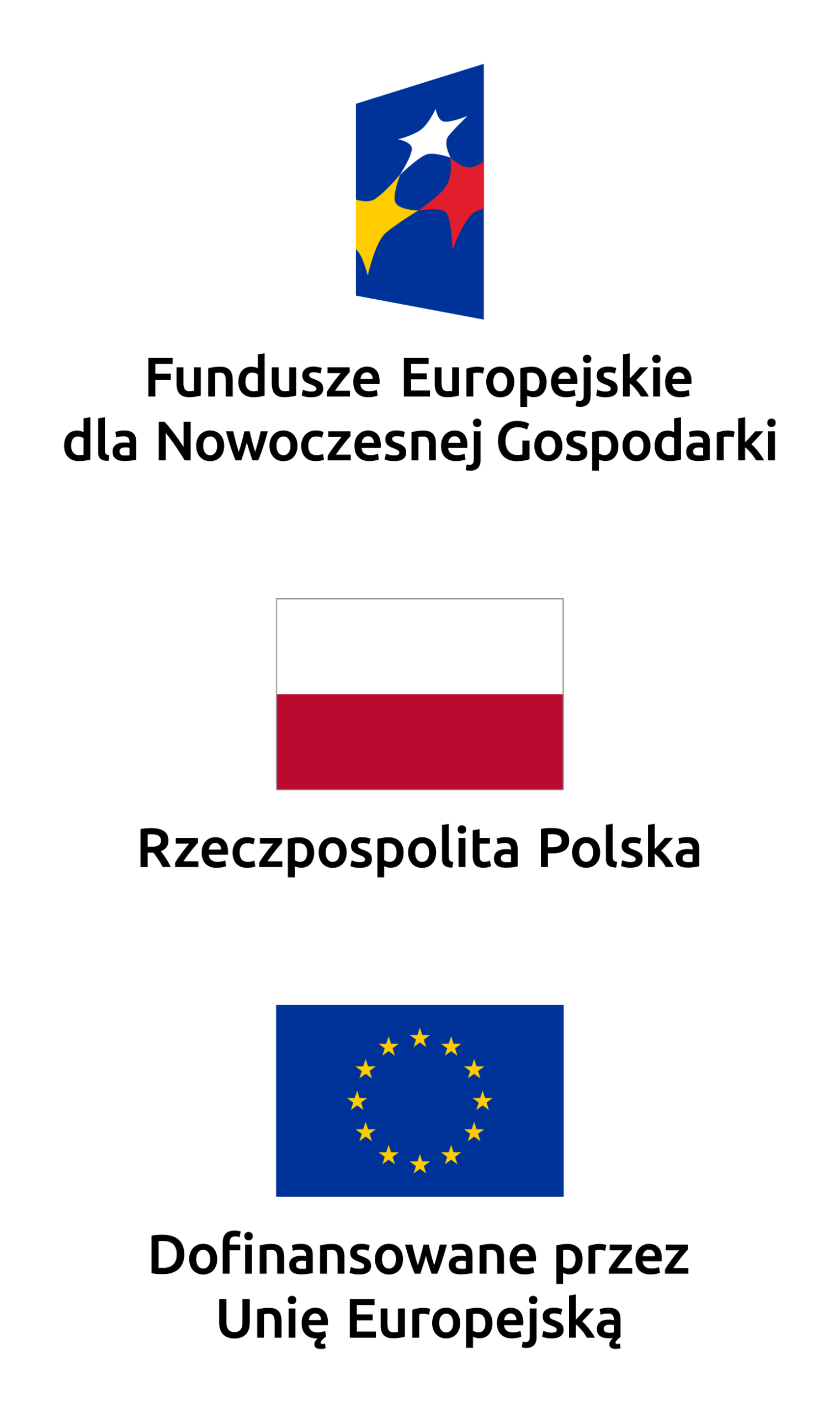 Logo FE.Fundusze Europejskie dla Nowoczesnej Gospodarki. Flaga Polski. Rzeczypospolita Polska. Flaga Unii Europejskiej. Dofinansowane przez Unię Europejską.  EF logo. European Funds for a Modern Economy. Polish flag. Republic of Poland. European Union flag. Co-financed by the European Union.