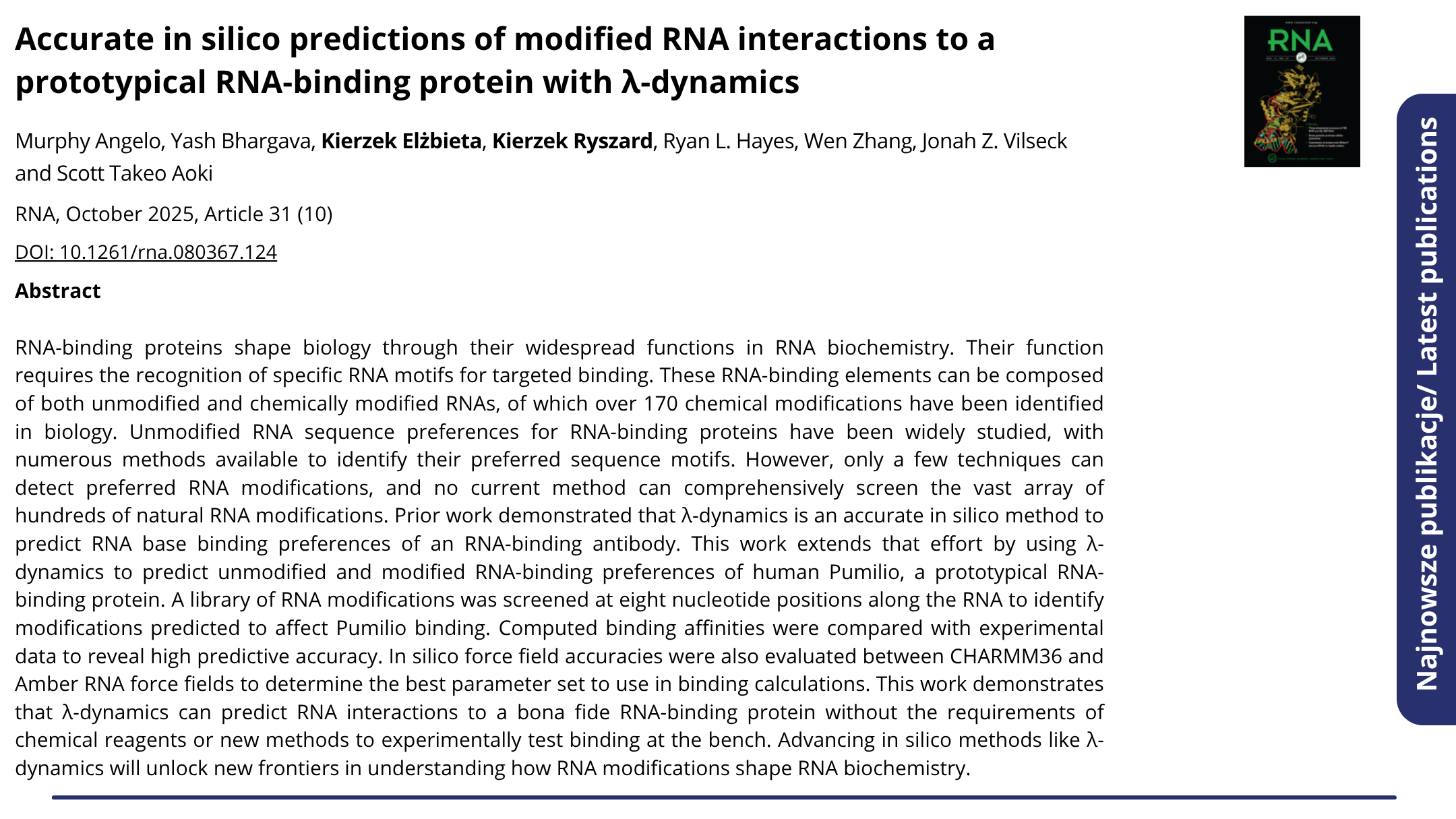 Publikacja Accurate in silico predictions of modified RNA interactions to a prototypical RNA-binding protein with λ-dynamics. Kliknij, by zobaczyć więcej.