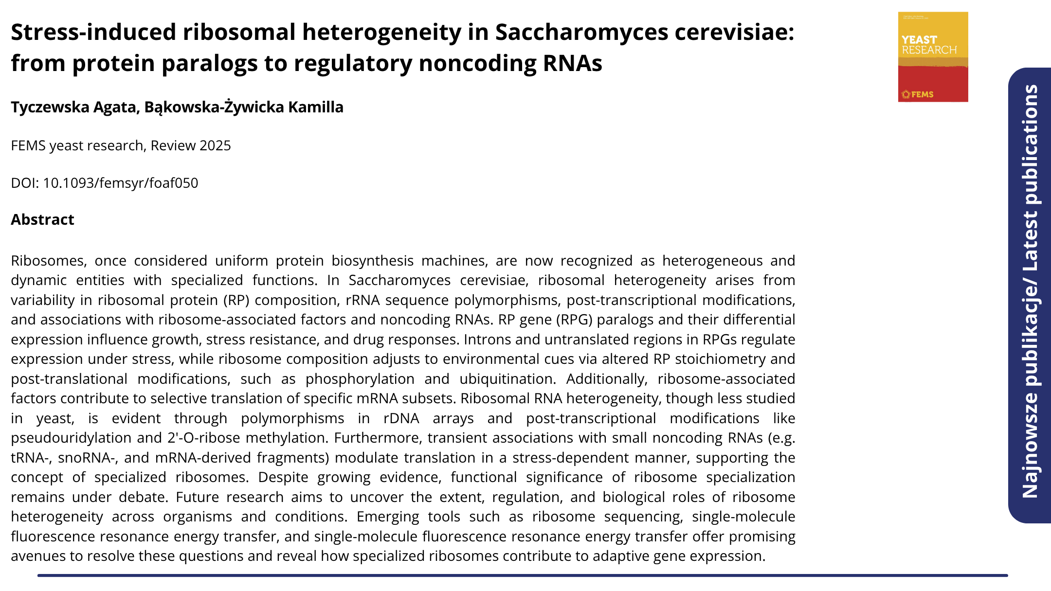  Publikacja Stress-induced ribosomal heterogeneity in Saccharomyces cerevisiae: from protein paralogs to regulatory noncoding RNAs. Kliknij, by zobaczyć więcej.