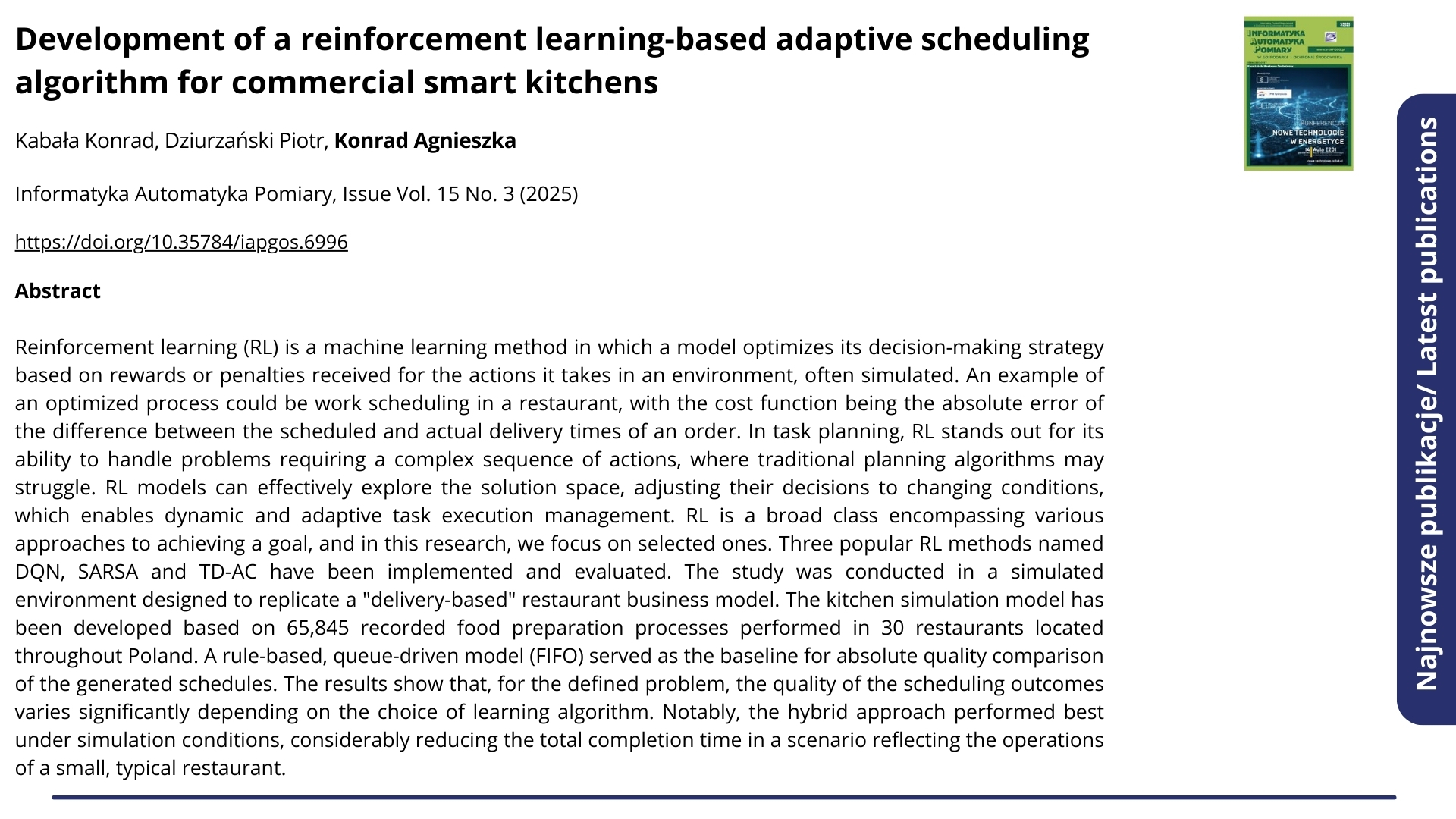 Najnowsze publikacje. Nagłówek: "Development of a reinforcement learning-based adaptive scheduling algorithm for commercial smart kitchens". Autorzy:Kabała Konrad, Dziurzański Piotr, Konrad Agnieszka  ENG: Latest publications. Headline: "Development of a reinforcement learning-based adaptive scheduling algorithm for commercial smart kitchens". Authors: Kabała Konrad, Dziurzański Piotr, Konrad Agnieszka