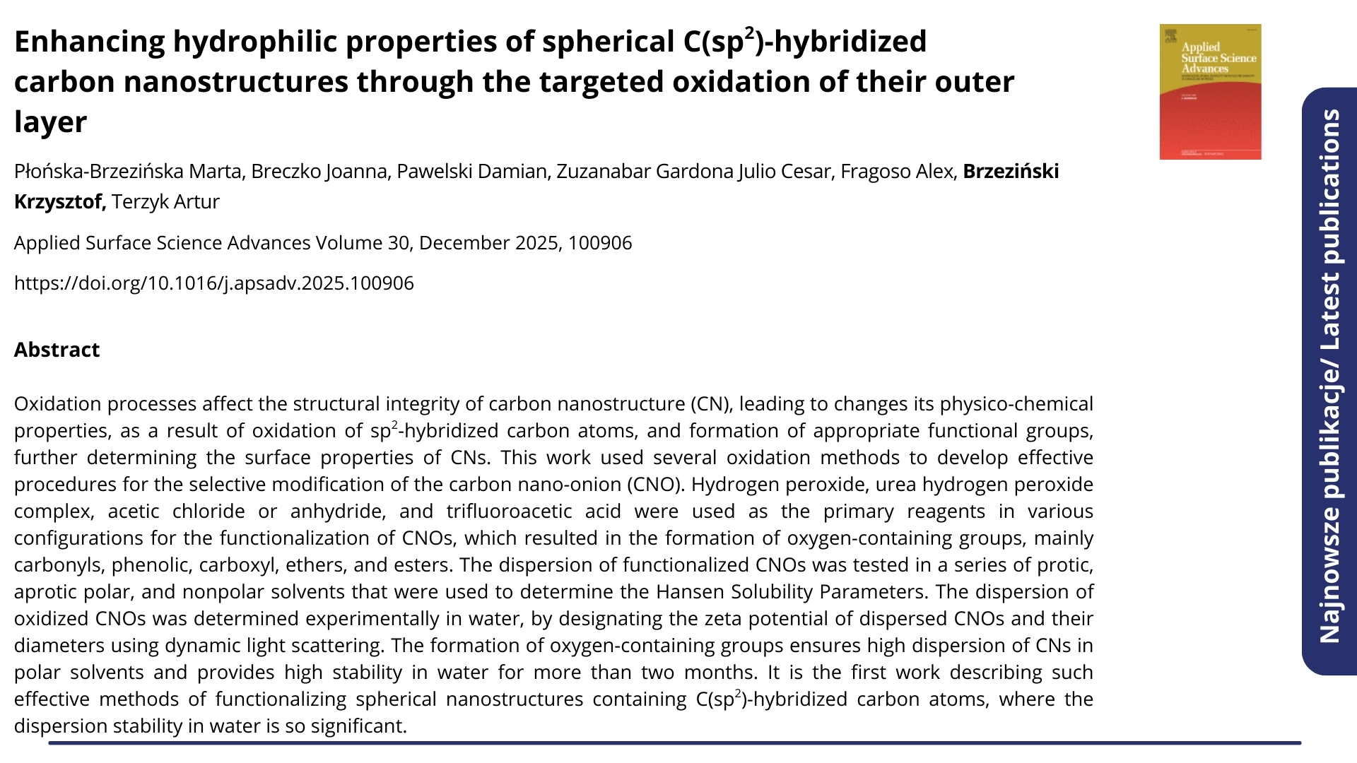  Publikacja Enhancing hydrophilic properties of spherical C(sp2)-hybridized carbon nanostructures through the targeted oxidation of their outer layer. Kliknij, by zobaczyć więcej.
