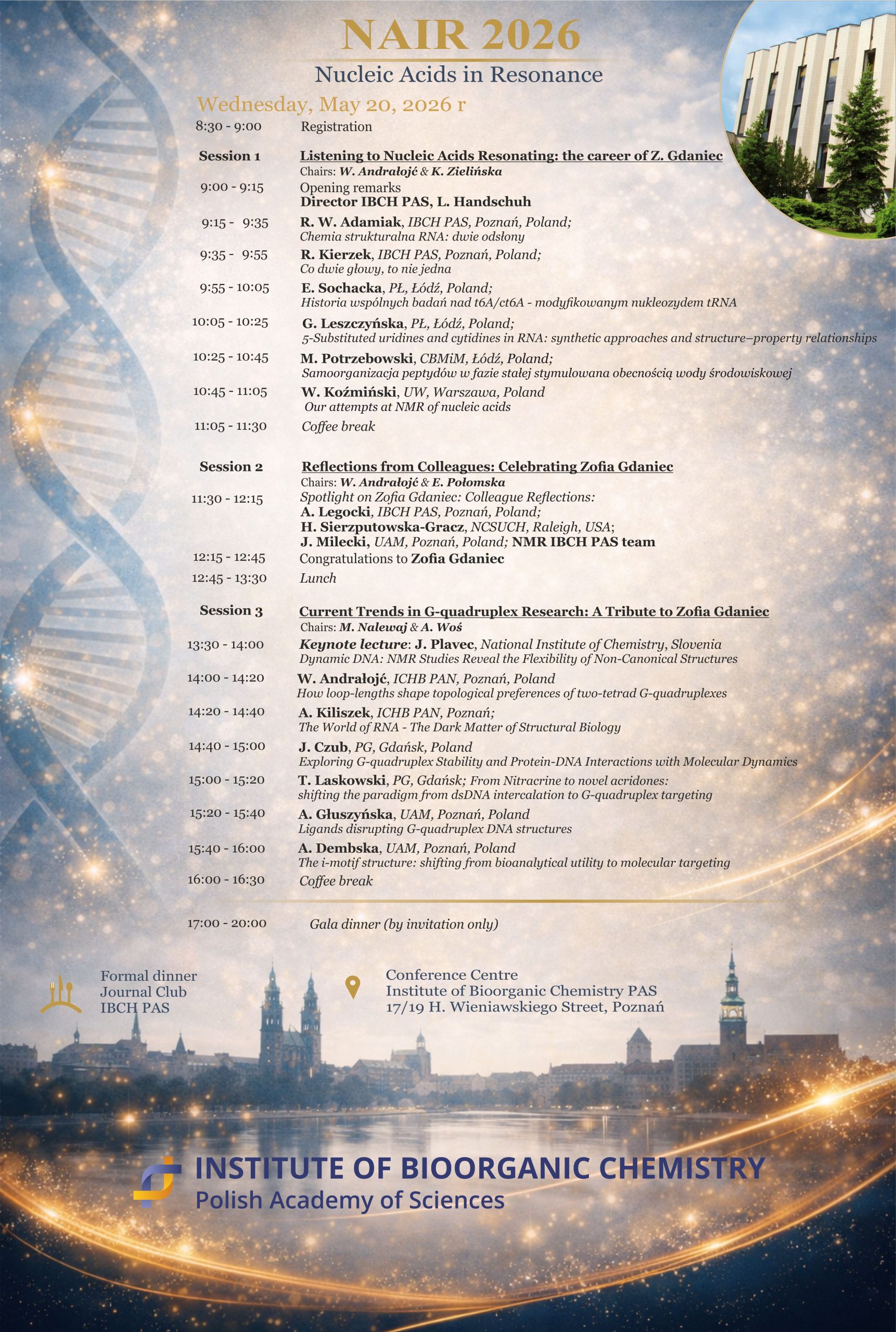 The program for the Nucleic Acids in Resonance (NAIR 2026) conference, including the schedule of lectures, breaks, and side events.