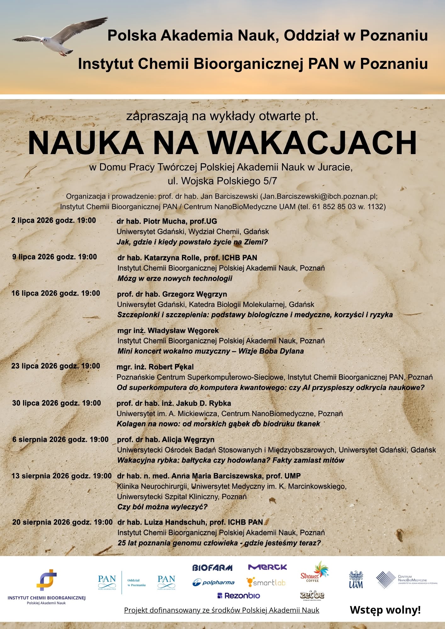 Plakat wydarzenia z programem wymienionym powyżej. Na dole logo organizatora (ICHB PAN) oraz sponsorów, czyli: BIOFARM, MERCK, polpharma, smartlab, rezonbio, Strauss coffee, zetbe.